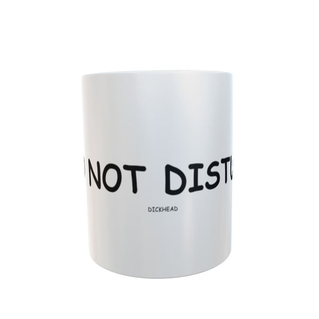 Do not disturb adult swear subversive Gift 11oz mug