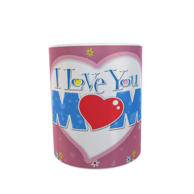 I love you Mum mug 11oz ceramic mug mothers day / birthday gift idea